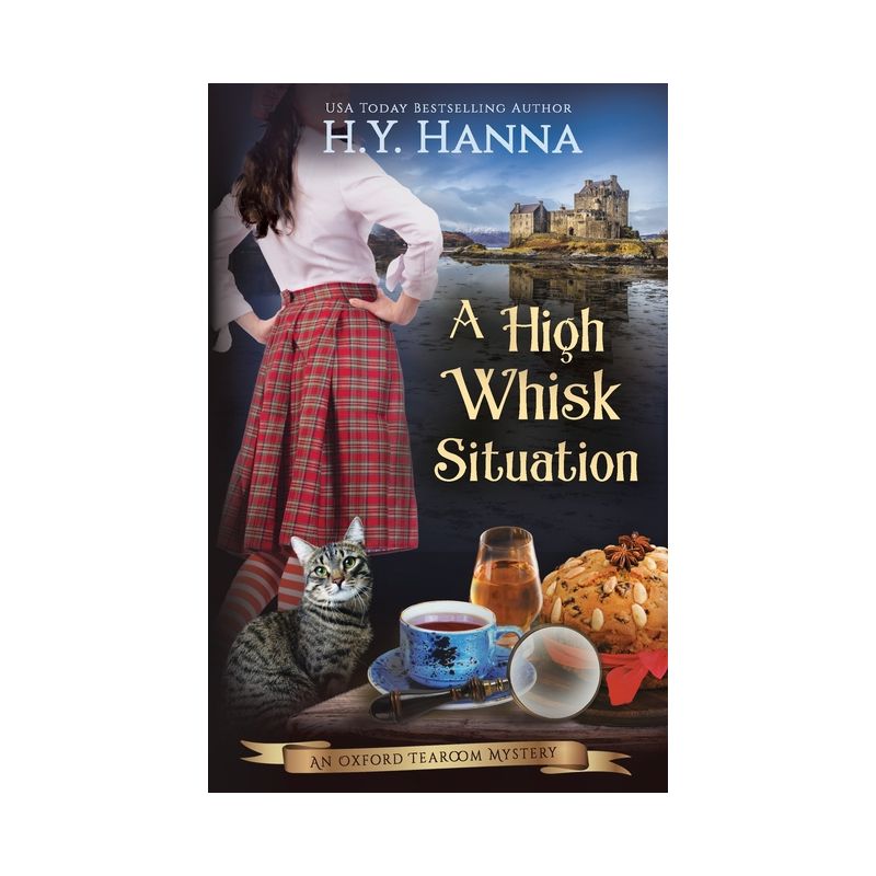 A High Whisk Situation - (Oxford Tearoom Mysteries) by  H y Hanna (Paperback), 1 of 2