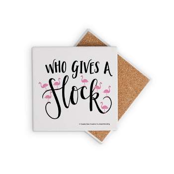 4pk Ceramic Who Gives a Flock Coasters - Thirstystone