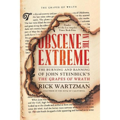 Obscene in the Extreme - by  Rick Wartzman (Paperback)