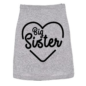Dog Shirt Big Sister Cute Clothes for Family Pet - Crazy Dog Dog Shirt - 1 of 4