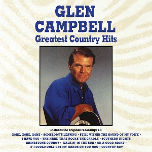 Glen Campbell - Greatest Country Hits - 1 of 1