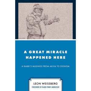 Great Miracle Happened Here - by  Leon Weissberg (Paperback) - 1 of 1