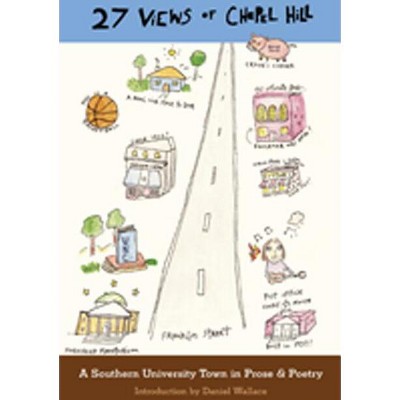 27 Views of Chapel Hill - (Paperback)