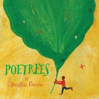 Poetrees - by  Douglas Florian (Hardcover)