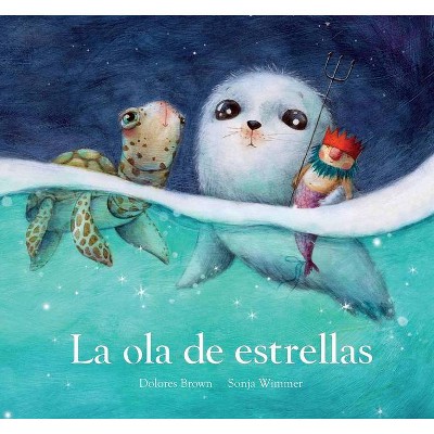 La Ola de Estrellas - (Nubeclassics) by  Dolores Brown (Hardcover)