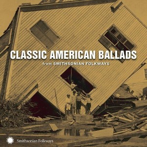 Classic American Ballads - Classic American Ballads (CD) - 1 of 1