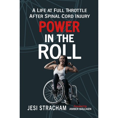 Power in the Roll - by  Jesi Stracham (Paperback)