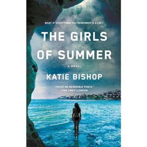 The Girls of Summer - by  Katie Bishop (Paperback) - 1 of 1