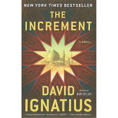 The Increment - by  David Ignatius (Paperback)