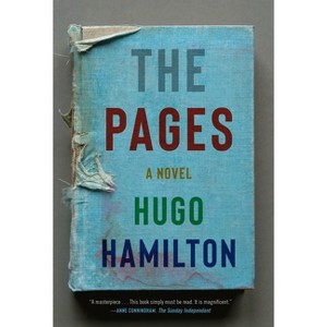 The Pages - by  Hugo Hamilton (Hardcover) - 1 of 1