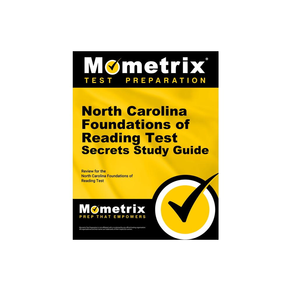 North Carolina Foundations of Reading Test Secrets Study Guide - (Mometrix Secrets Study Guides) (Paperback)