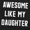 Men's Awesome Like My Daughter White Text T-Shirt - 2 of 4