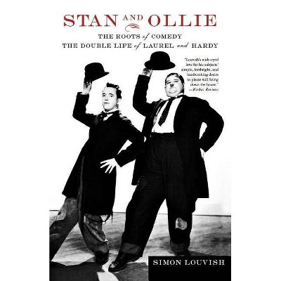 Stan and Ollie - Annotated by  Simon Louvish (Paperback)