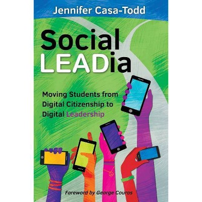 Social LEADia - by  Jennifer Casa-Todd (Paperback)