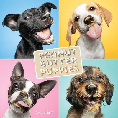 Peanut Butter Puppies - (Hardcover)