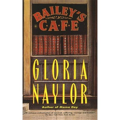 Bailey's Cafe - (Vintage Contemporaries) by  Gloria Naylor (Paperback)