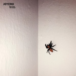 Joyero - Release The Dogs - 1 of 1