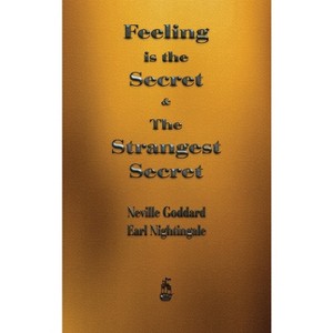 Feeling is the Secret and The Strangest Secret - by Neville Goddard & Earl Nightingale - 1 of 1