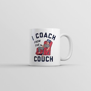 Crazy Dog T-Shirts I Coach From The Couch Mug Funny Lazy Sports Fan Joke Cup-11oz - 1 of 4