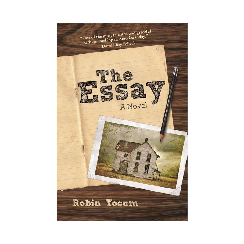 The Essay - by  Robin Yocum (Paperback), 1 of 2