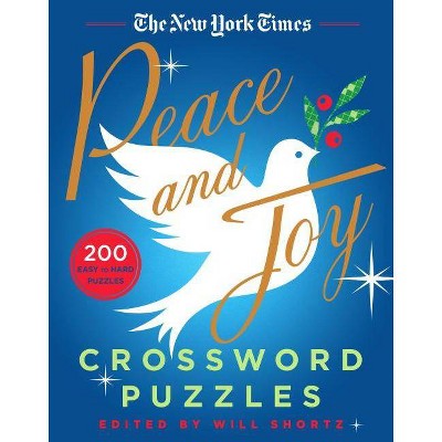The New York Times Peace and Joy Crossword Puzzles - (Paperback)