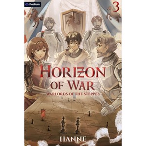 Warlords of the Steppes - (Horizon of War) by  Hanne (Paperback) - 1 of 1