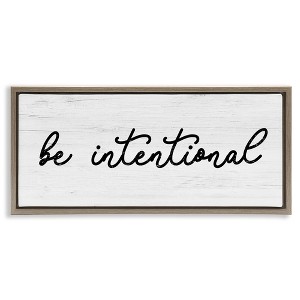 Stupell Industries Be Intentional Inspirational Phrase Floating Frame Canvas Art - 1 of 4