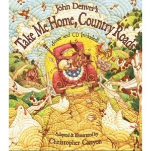 John Denver's Take Me Home, Country Roads - (John Denver & Kids!) - 1 of 1