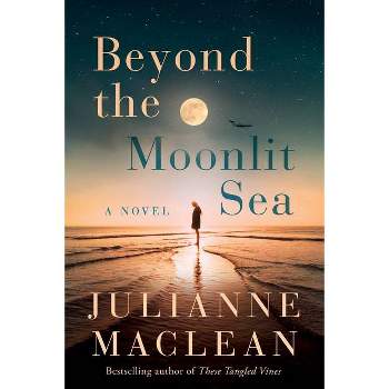 Beyond the Moonlit Sea - by  Julianne MacLean (Paperback)