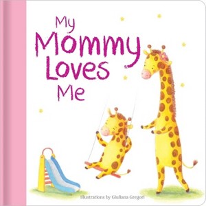 My Mommy Loves Me - 1 of 1
