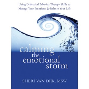 Calming the Emotional Storm - by  Sheri Van Dijk (Paperback) - 1 of 1