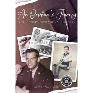 An Orphan's Journey - by  Jack McCabe (Paperback) - 1 of 1