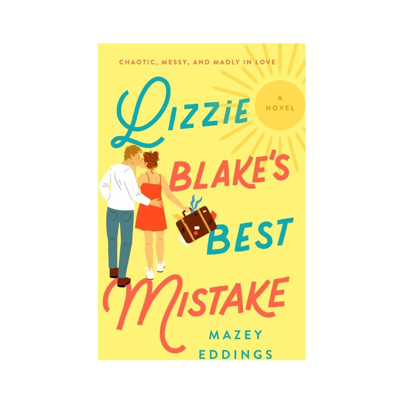 Lizzie Blake&#39;s Best Mistake - by  Mazey Eddings (Paperback), 1 of 4