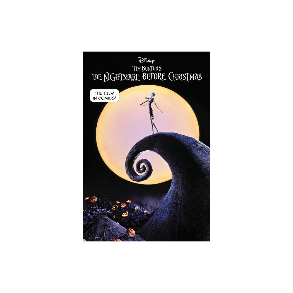 The Nightmare Before Christmas (Disney Tim Burtons the Nightmare Before Christmas) - (Screen Comix) by Random House (Paperback)