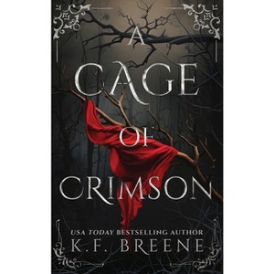 A Cage of Crimson - by K F Breene - 1 of 1