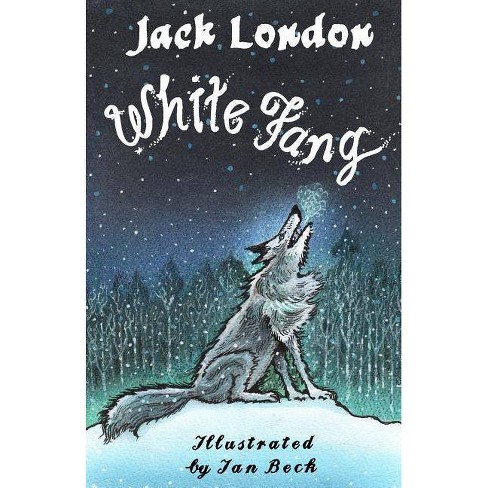 White Fang - By Jack London (Paperback) : Target