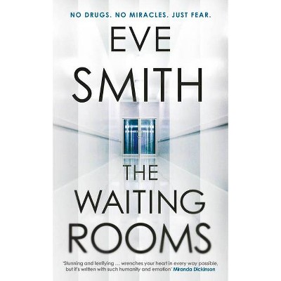 The Waiting Rooms - by  Eve Smith (Paperback)