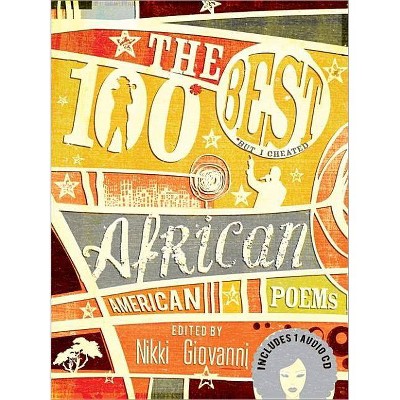 The 100 Best African American Poems - by  Nikki Giovanni (Mixed Media Product)