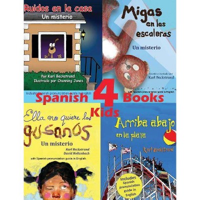 4 Spanish Books for Kids - 4 libros para niños - (4 Books for Kids) by  Karl Beckstrand (Hardcover)