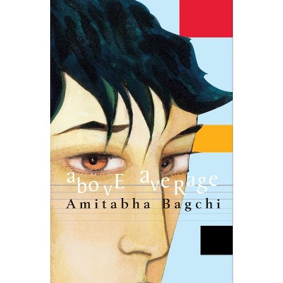 Above Average - by  Amitabh Bagchi (Paperback)