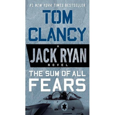 The Sum of All Fears - (Jack Ryan Novel) by  Tom Clancy (Paperback)