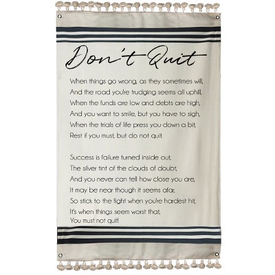 VIP Fabric 58.25 in. White Don't Quit Motivational Sign