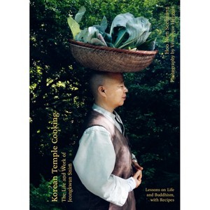 Korean Temple Cooking - by  Hoo Nam Seelmann (Hardcover) - 1 of 1