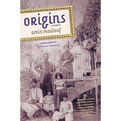 Origins - by  Amin Maalouf (Paperback)