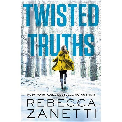 Twisted Truths - (Blood Brothers) by  Rebecca Zanetti (Paperback)