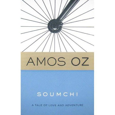 Soumchi - by  Amos Oz (Paperback)