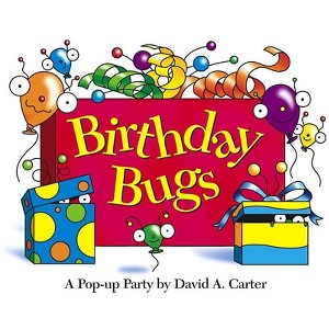 Birthday Bugs - (David Carter's Bugs) by  David A Carter (Mixed Media Product) - 1 of 1