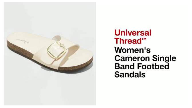 Women&#39;s Cameron Single Band Footbed Sandals - Universal Thread&#8482;, 2 of 9, play video