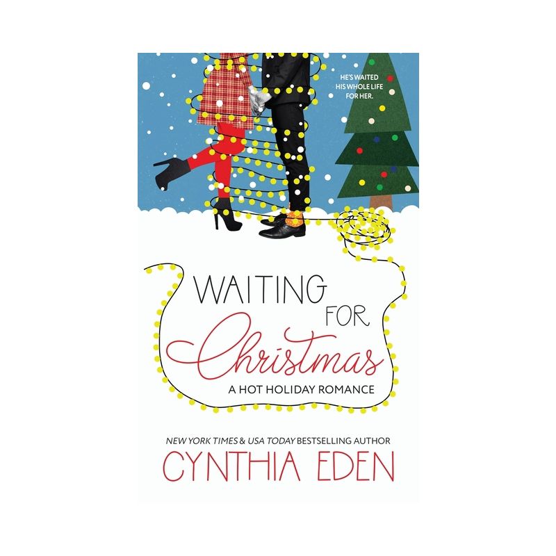 Waiting For Christmas - by  Cynthia Eden (Paperback), 1 of 2