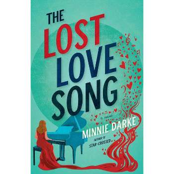 The Lost Love Song - by Minnie Darke (Paperback)